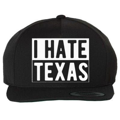 I Hate Texas Trending Wool Snapback Cap