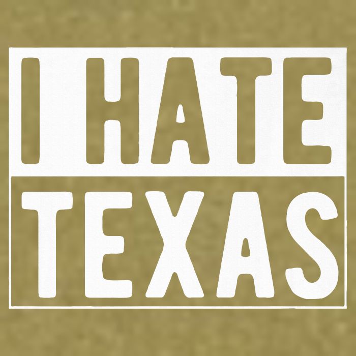 I Hate Texas Trending Garment-Dyed Women's Muscle Tee