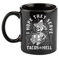 I Hope They Serve Tacos In Hell Halloween Taco Tuesday Gift 11oz C Handle Ceramic Mug