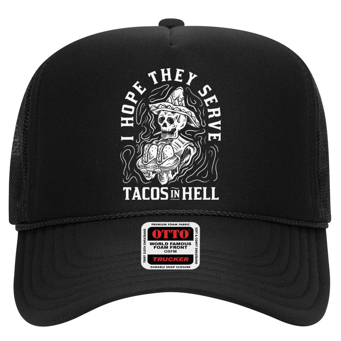I Hope They Serve Tacos In Hell Halloween Taco Tuesday Gift Hat