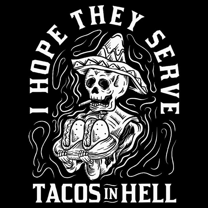I Hope They Serve Tacos In Hell Halloween Taco Tuesday Gift Tank Top