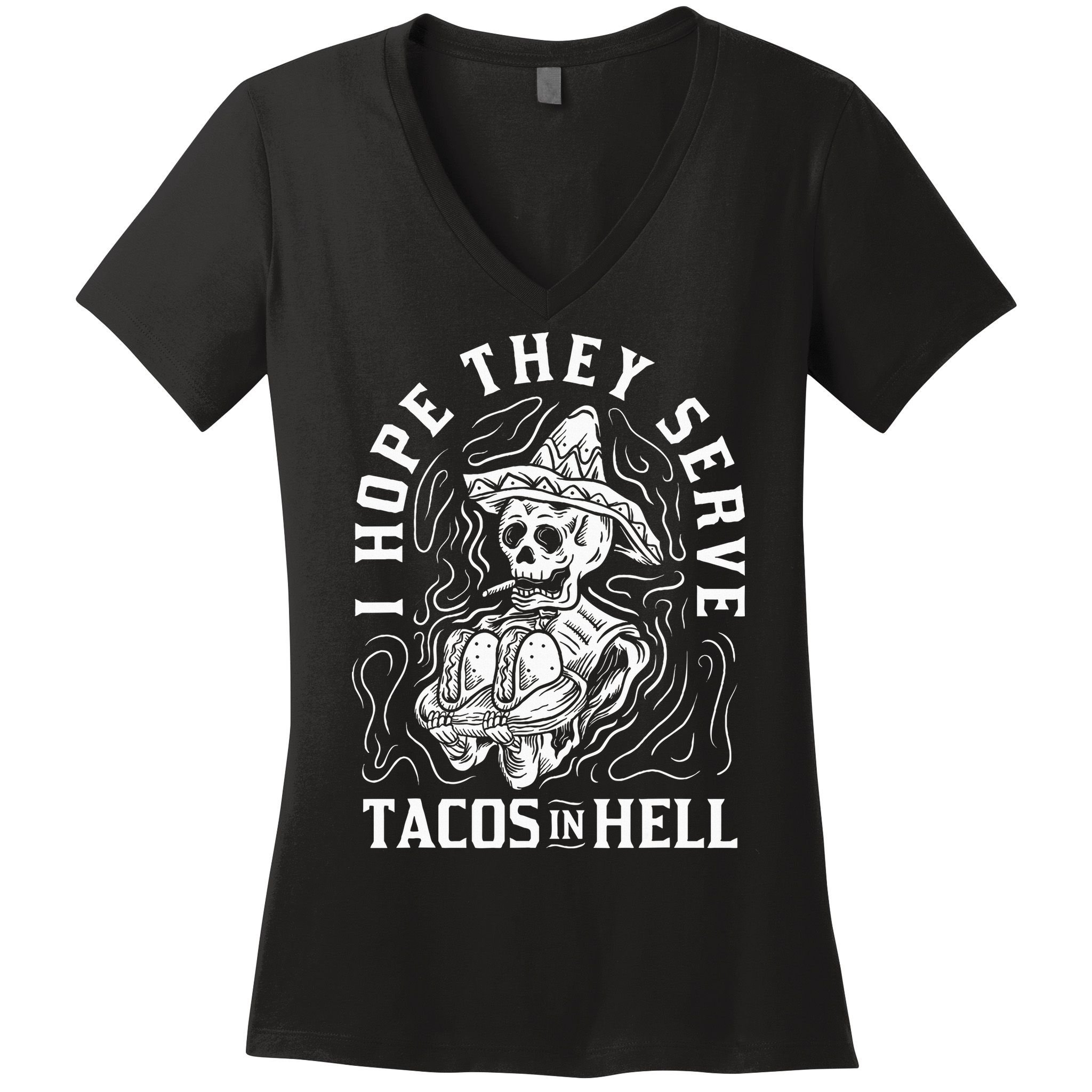 I Hope They Serve Tacos In Hell Halloween Taco Tuesday Gift Women's V-Neck T-Shirt