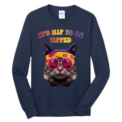 ItS Hip To Be Tipped Tall Long Sleeve T-Shirt