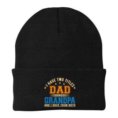 I Have Two Titles Dad And Grandpa And I Rock Them Both Beanie