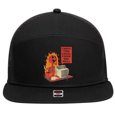 I Hope This Email Finds You Well Funny Skeleton 7 Panel Mesh Trucker Snapback Hat