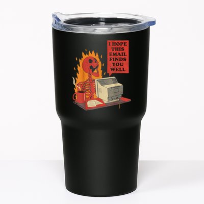 I Hope This Email Finds You Well Funny Skeleton Tumbler