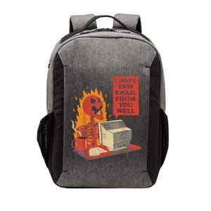 I Hope This Email Finds You Well Funny Skeleton Vector Backpack