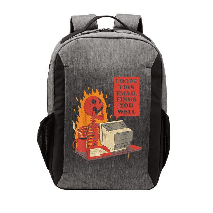 I Hope This Email Finds You Well Funny Skeleton Vector Backpack