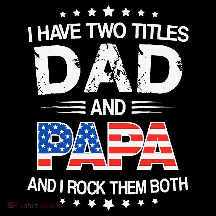I Have Two Titles Dad And Papa Funny Father's Day Impact Tech Backpack