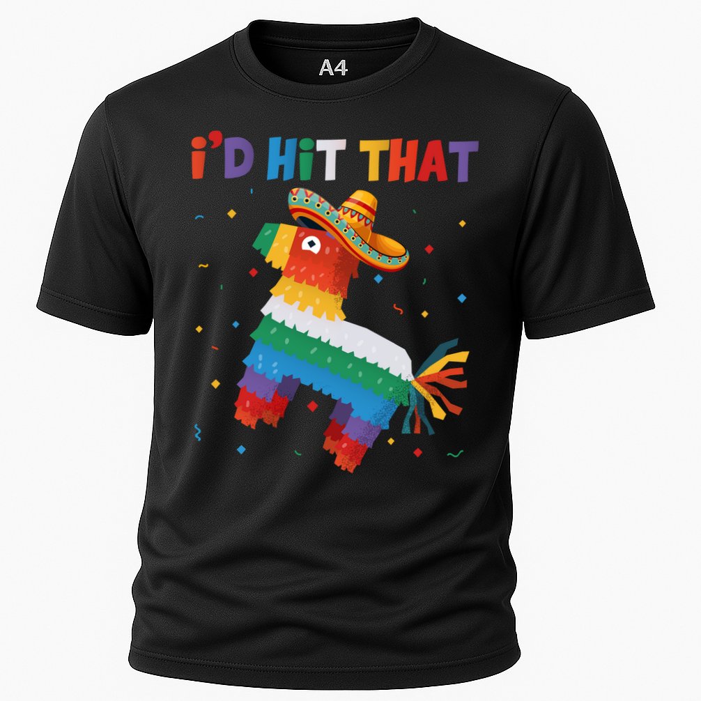 I'D HIT THAT FUNNY CINCO DE MAYO T Cooling Performance Crew T-Shirt