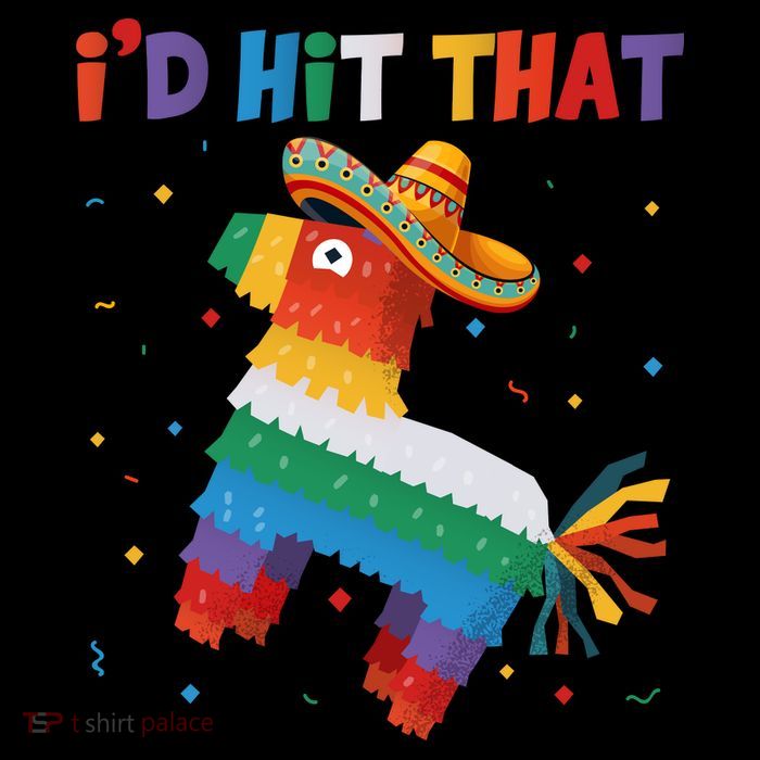 I'D HIT THAT FUNNY CINCO DE MAYO T Tank Top