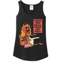 I Hope This Email Finds You Well Funny Skeleton Ladies Essential Tank