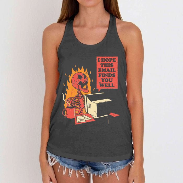 I Hope This Email Finds You Well Funny Skeleton Women's Knotted Racerback Tank