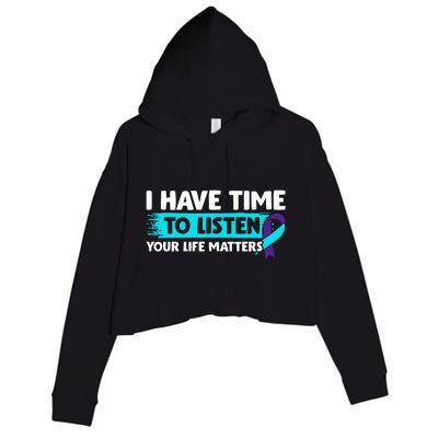 I Have Time To Listen Suicide Awareness Mental Health Crop Fleece Hoodie