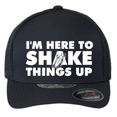 IM Here To Shake Things Up Bartender Tapster Bartending Flexfit Unipanel Trucker Cap