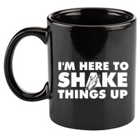 IM Here To Shake Things Up Bartender Tapster Bartending 11oz C Handle Ceramic Mug