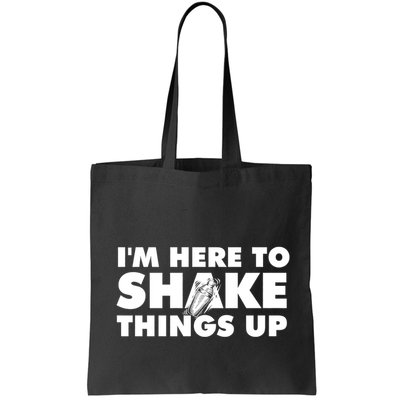 IM Here To Shake Things Up Bartender Tapster Bartending Bag