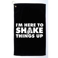 IM Here To Shake Things Up Bartender Tapster Bartending Golf Towel