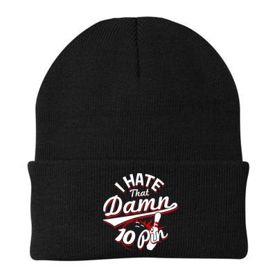 I Hate That Damn Ten Pin 10 Pin Gift Funny Bowling Gift Beanie