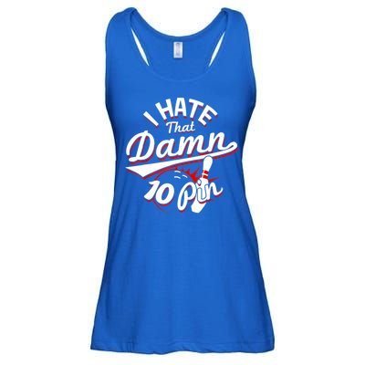 I Hate That Damn Ten Pin 10 Pin Gift Funny Bowling Gift Ladies Essential Flowy Tank