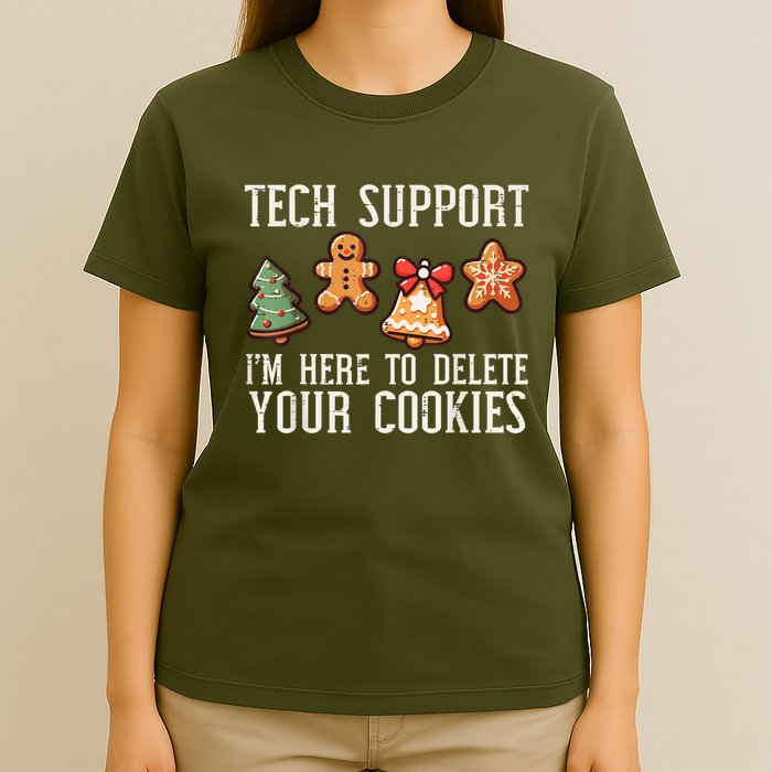 IM Here To Delete Your Cookies T-Shirt