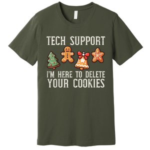 IM Here To Delete Your Cookies Premium T-Shirt