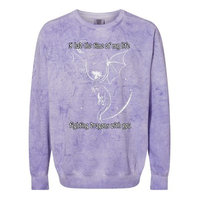 I Had The Time Of My Life Fighting Dragons With You Colorblast Crewneck Sweatshirt