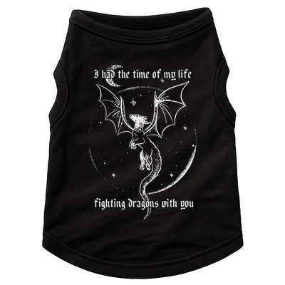 I Had The Time Of My Life Fighting Dragons With You Doggie Tank
