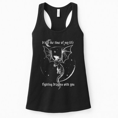 I Had The Time Of My Life Fighting Dragons With You Womens Tank Top