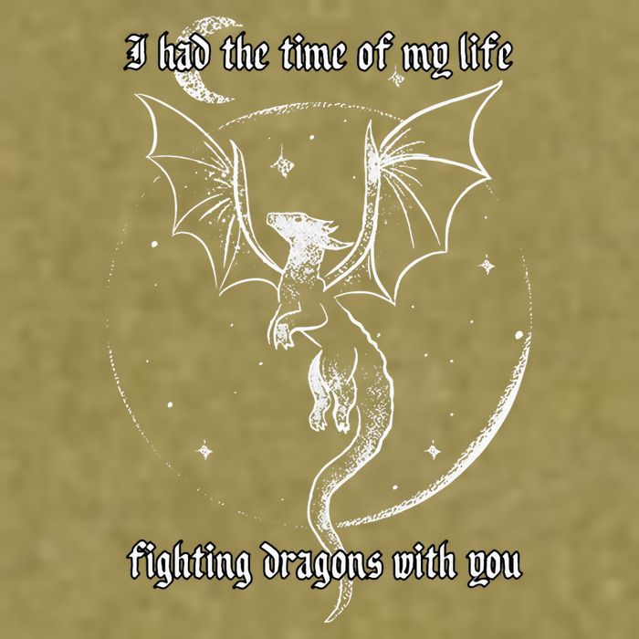 I Had The Time Of My Life Fighting Dragons With You Garment-Dyed Women's Muscle Tee
