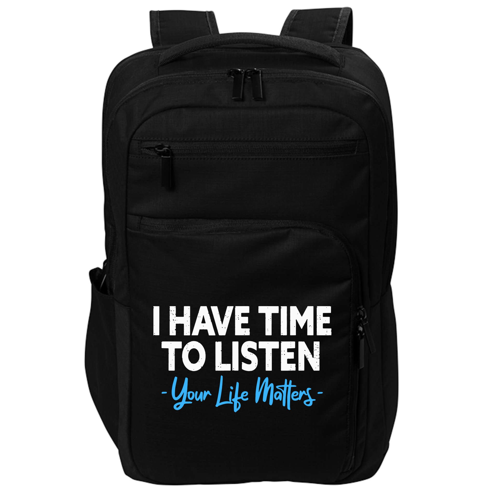 I Have Time To Listen Mental Health Suicide Prevention Impact Tech Backpack
