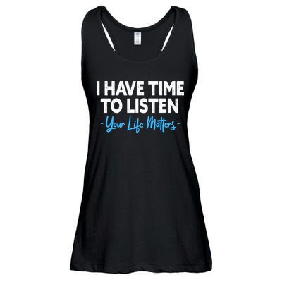 I Have Time To Listen Mental Health Suicide Prevention Ladies Essential Flowy Tank