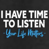 I Have Time To Listen Mental Health Suicide Prevention Golf Towel