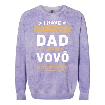 I Have Two Titles Dad Vovo Vintage Fathers Day Grandpa Cute Gift Colorblast Crewneck Sweatshirt