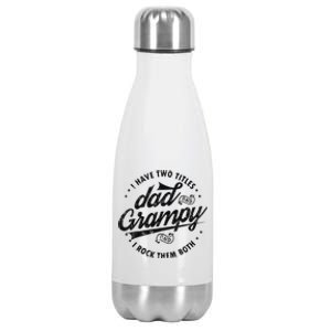 I Have Two Titles Dad And Grampy Funny Gifts Grandpa Grampy Stainless Steel Insulated Water Bottle