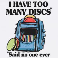 I Have Too Many Discs Disc Golf Backpack Funny Disc Golf Bucket Hat