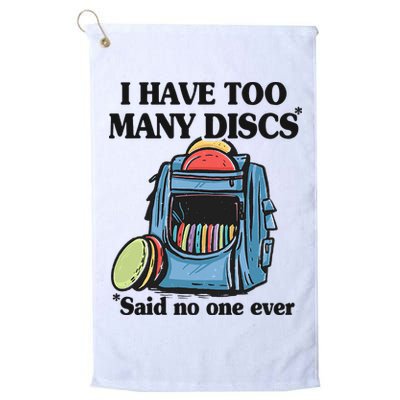 I Have Too Many Discs Disc Golf Backpack Funny Disc Golf Golf Towel
