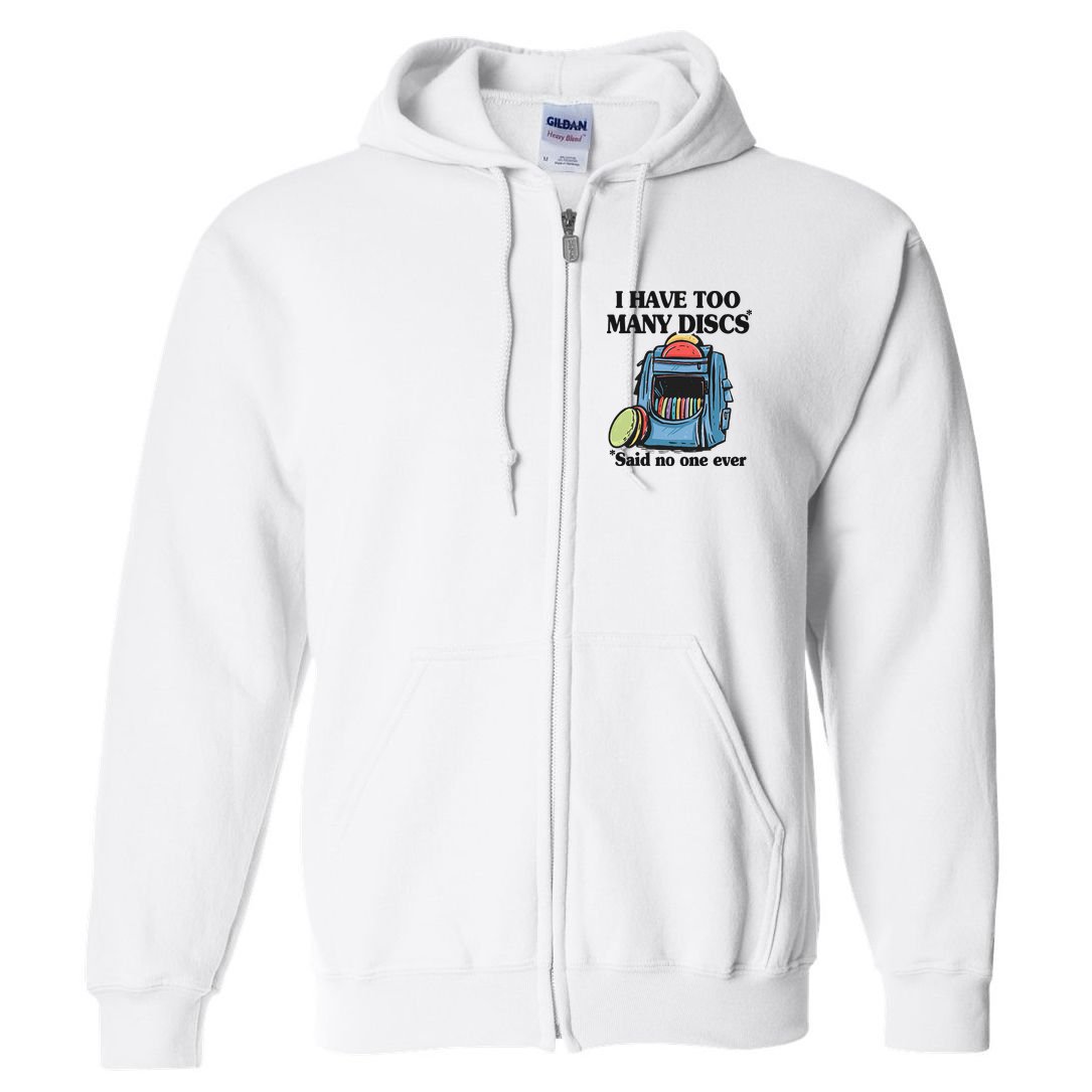 I Have Too Many Discs Disc Golf Backpack Funny Disc Golf Full Zip Hoodie