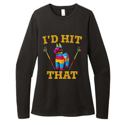 I'd Hit That Pinata Funny Cinco De Mayo Womens CVC Long Sleeve Shirt