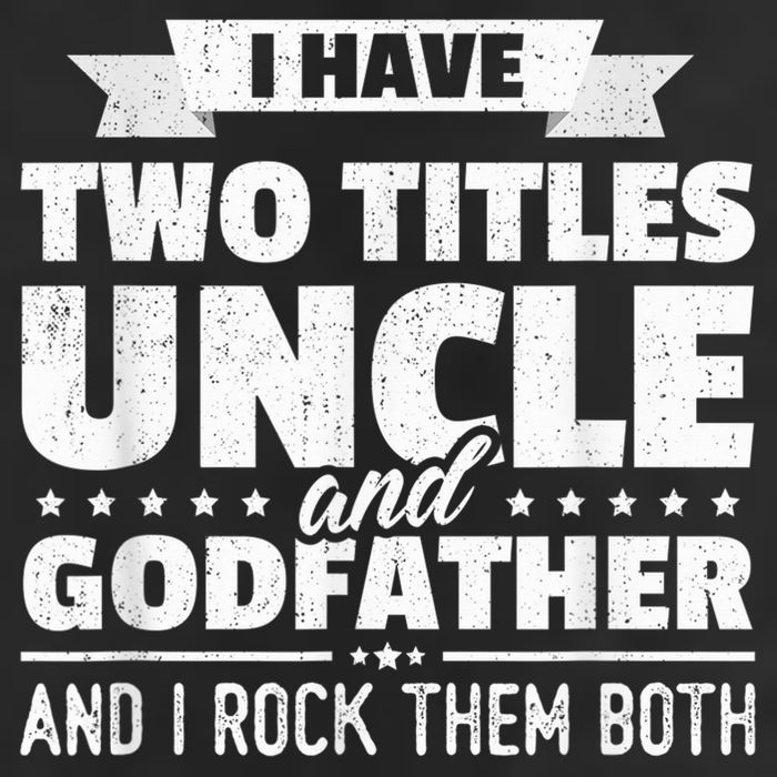  I Have Two Titles Uncle And Godfather Father's Day Gift Adult Drive Performance Visor