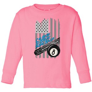 Im Here To Break Some Balls American Billiard 8 Ball Toddler Long Sleeve Shirt