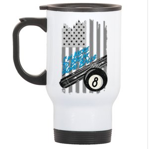 Im Here To Break Some Balls American Billiard 8 Ball Stainless Steel Travel Mug