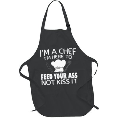 I'm Here To Feed Your Ass Not It Funny Chef Full-Length Apron With Pockets