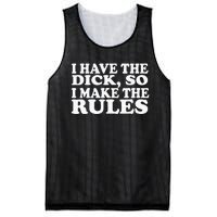 I Have The Dick So I Make The Rules Mesh Reversible Basketball Jersey Tank