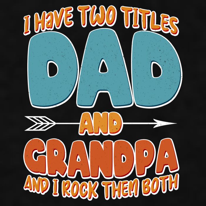 I Have Two Titles Dad And Grandpa And I Rock Them Both Ladies PosiCharge Tri-Blend Wicking Tank