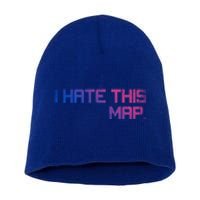 I Hate This Map Gaming Cute Gift Short Acrylic Beanie