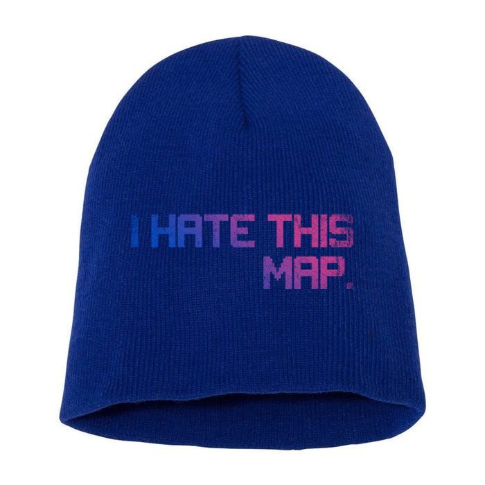 I Hate This Map Gaming Cute Gift Short Acrylic Beanie