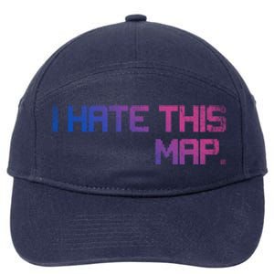 I Hate This Map Gaming Cute Gift 7-Panel Snapback Hat