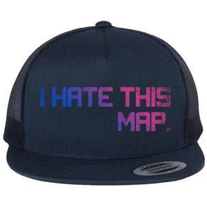 I Hate This Map Gaming Cute Gift Flat Bill Trucker Hat