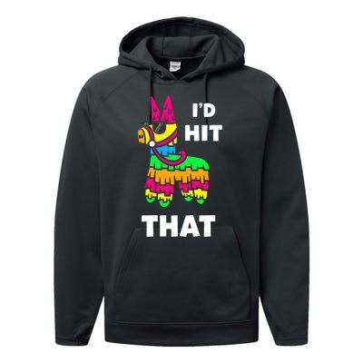 I'd Hit That Colorful Pinata Funny Performance Fleece Hoodie